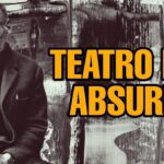 teatro de lo absurdo caracteristicas y significado